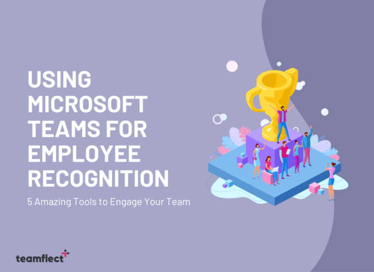 Microsoft Teams recognition tools