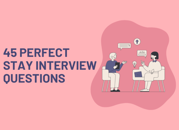 45 Perfect Stay Interview Questions 2024 Free Template