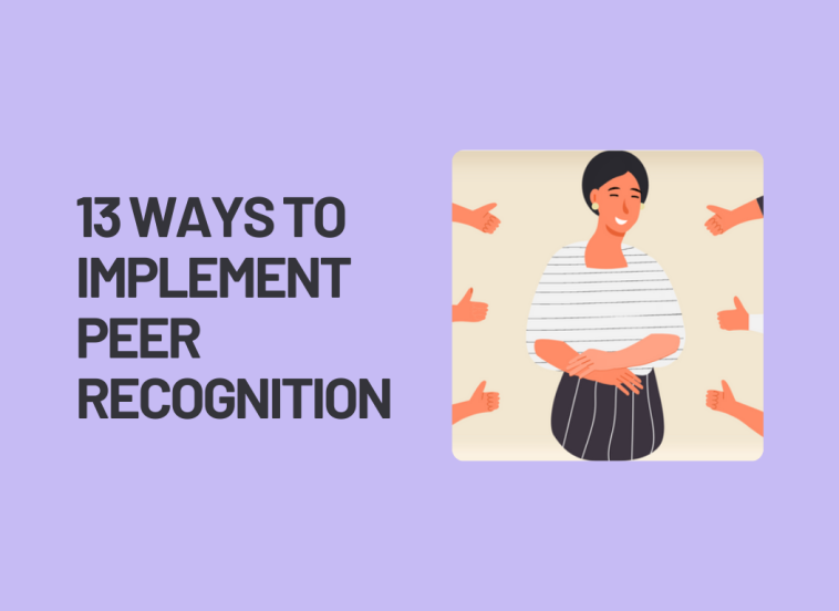 13 ways to implement peer recognition
