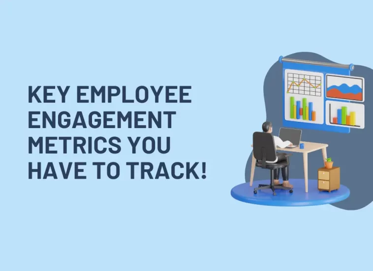 Employee engagement metrics
