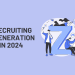 recruiting Gen Z in 2024