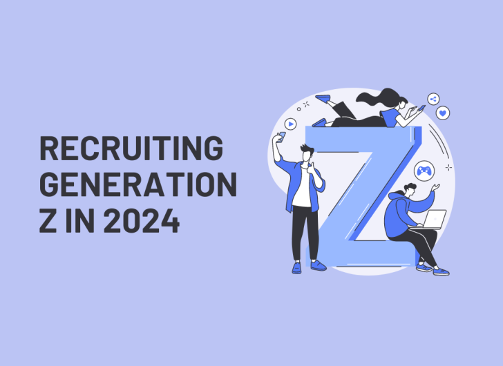 Recruiting Generation Z In 2024 A Comprehensive Guide On Attracting   Recruiting Gen Z In 2024 728x530 