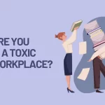 Toxic workplace checklist