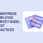 Anonymous Employee Survey Guide: Best Practices - 80 Sample Questions