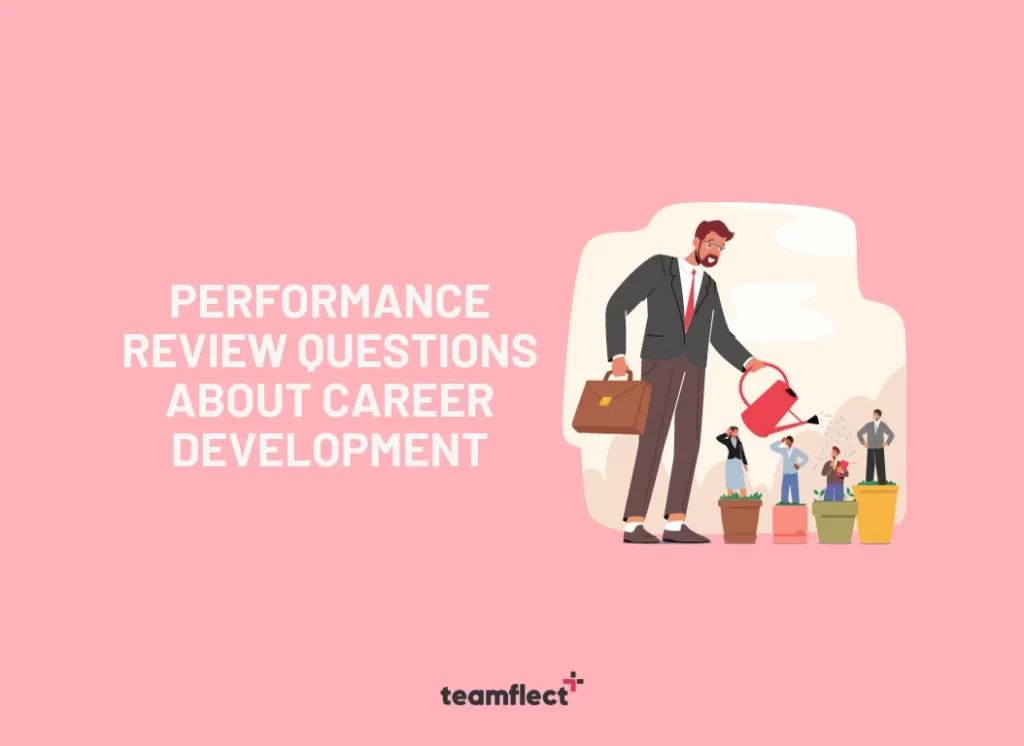 performance review questions about career development