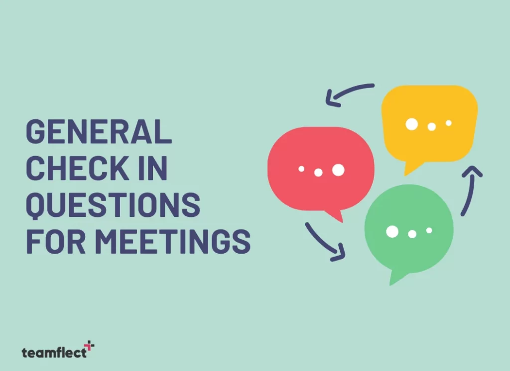 General Check in Questions For Meetings 