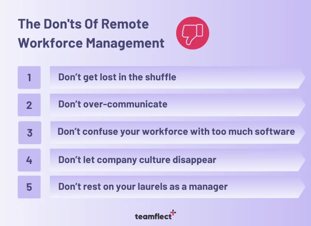 The Don'ts Of Remote Workforce Management